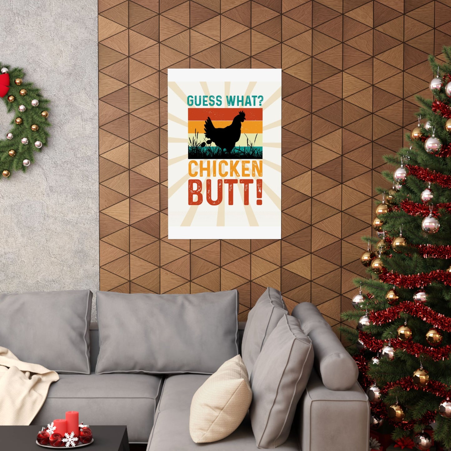 Guess What? Chicken Butt! Retro Poster