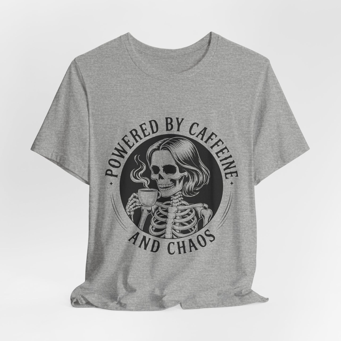 Powered by Caffeine and Chaos Skeleton Tee