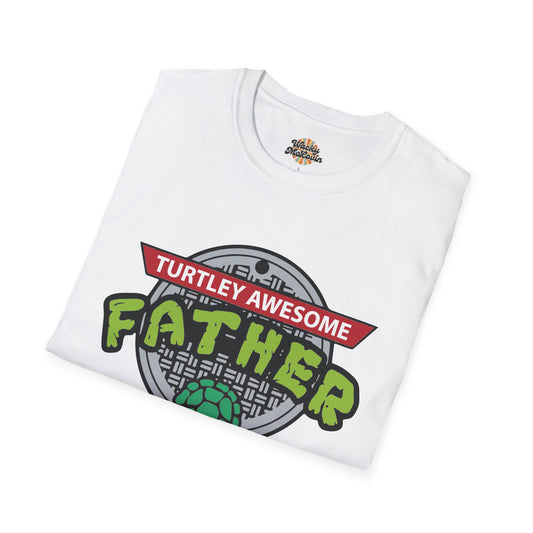 Turtley Awesome Father Tee