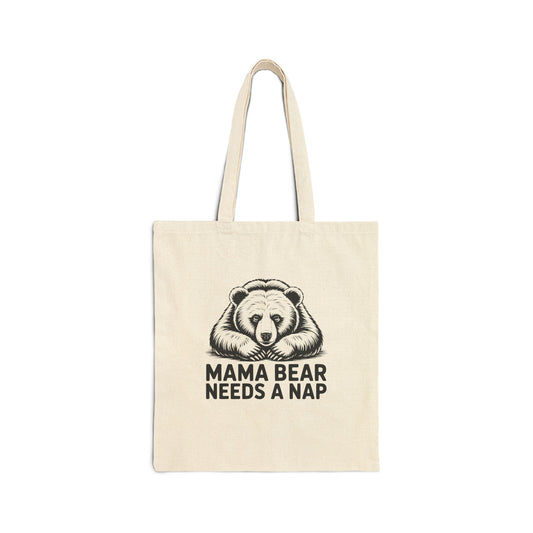Mama Bear Needs a Nap Canvas Tote Bag