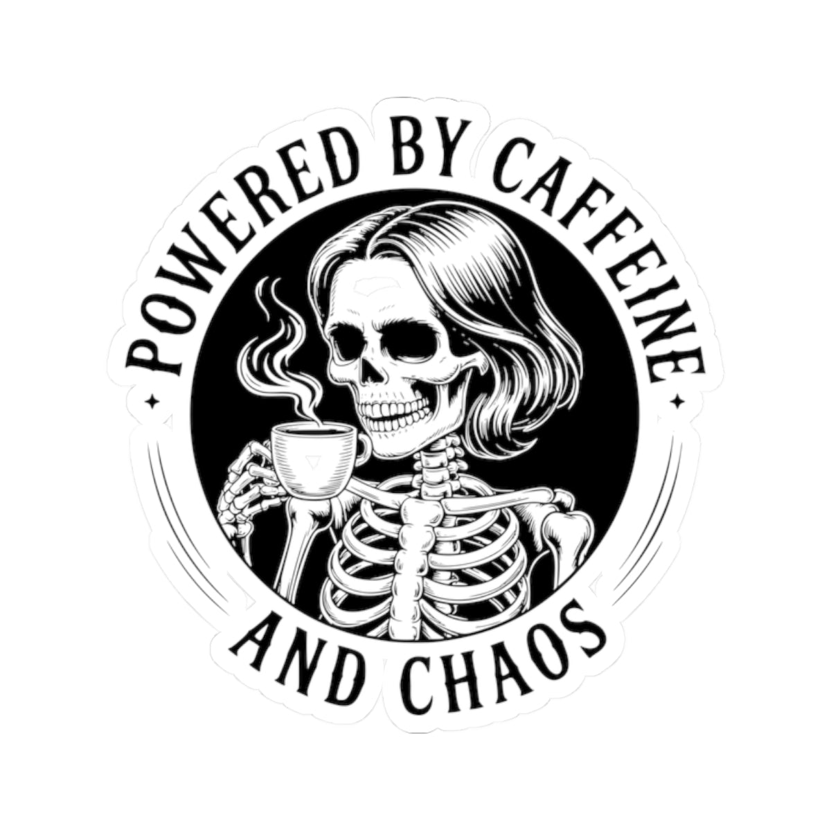 Powered by Caffeine and Chaos Kiss-Cut Sticker