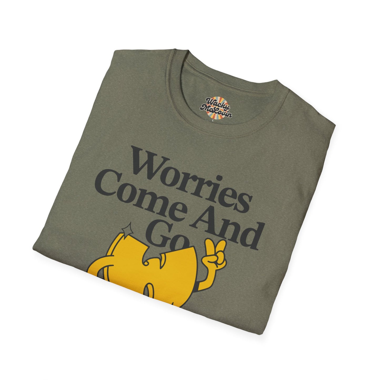 Worries Come And Go, But Wu-Tang Is Forever Tee