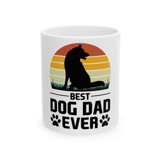 Best Dog Dad Ever Coffee Mug