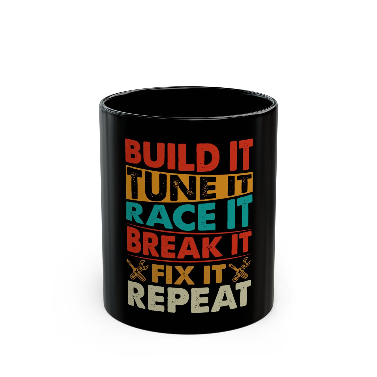 Build It Tune It Race It Black Coffee Mug