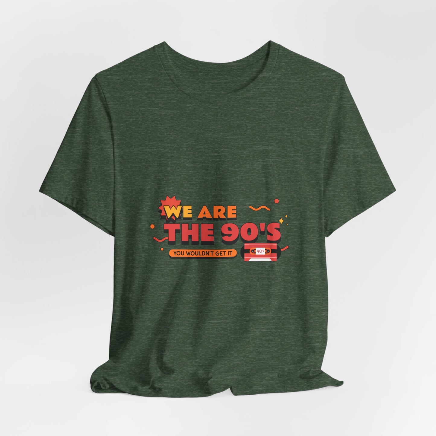We Are The 90's Tee