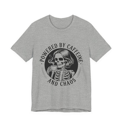 Powered by Caffeine and Chaos Skeleton Tee