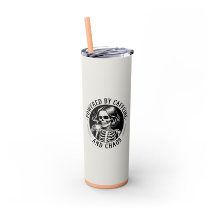 Powered by Caffeine and Chaos 20oz Skinny Tumbler