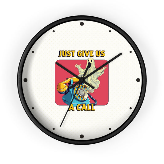 Just Give Us a Call Wall Clock