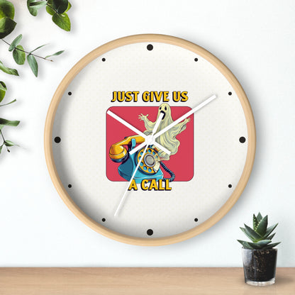 Just Give Us a Call Wall Clock