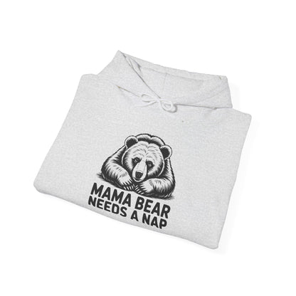 Mama Bear Needs a Nap Hoodie