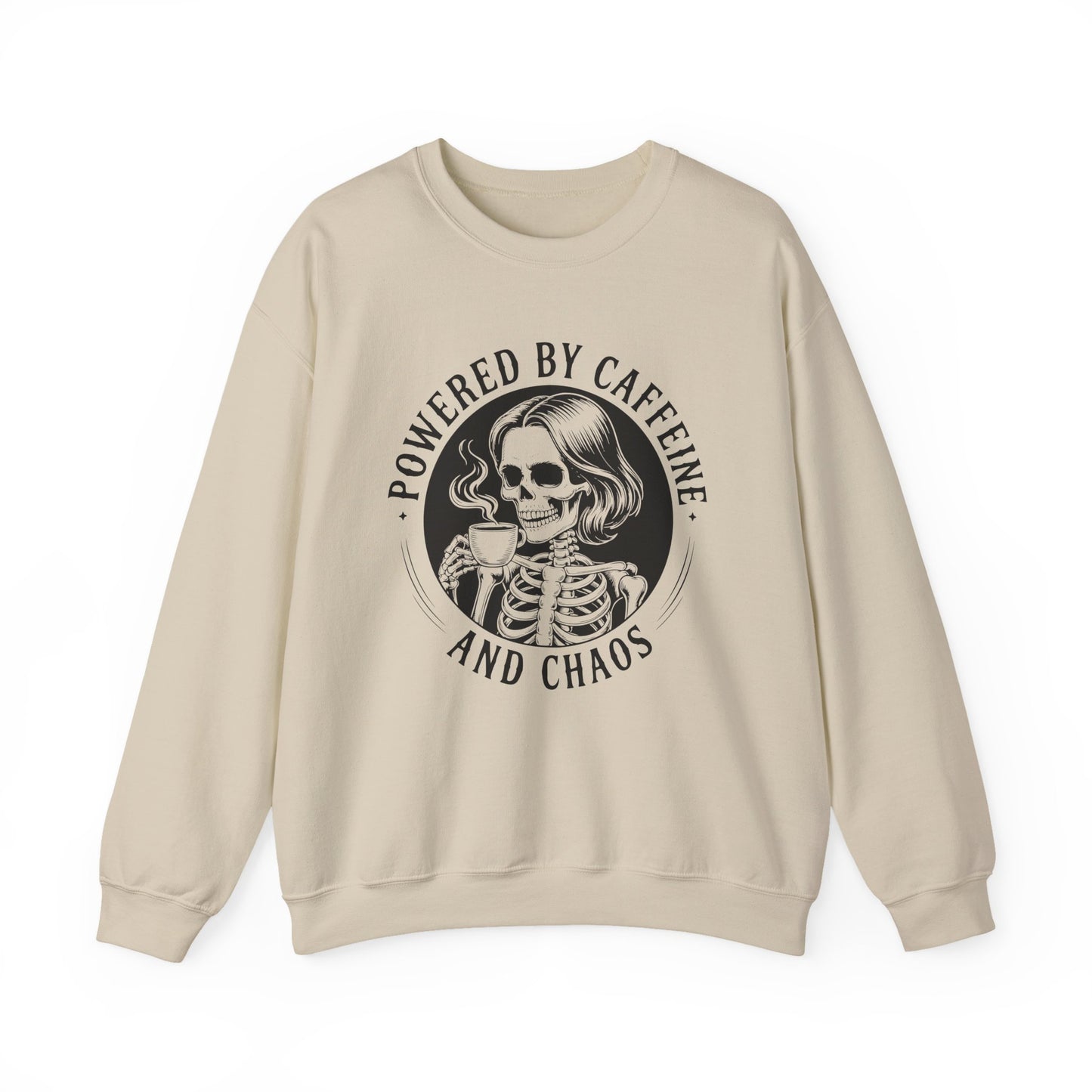 Powered by Caffeine and Chaos Sweatshirt