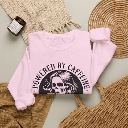 Powered by Caffeine and Chaos Sweatshirt