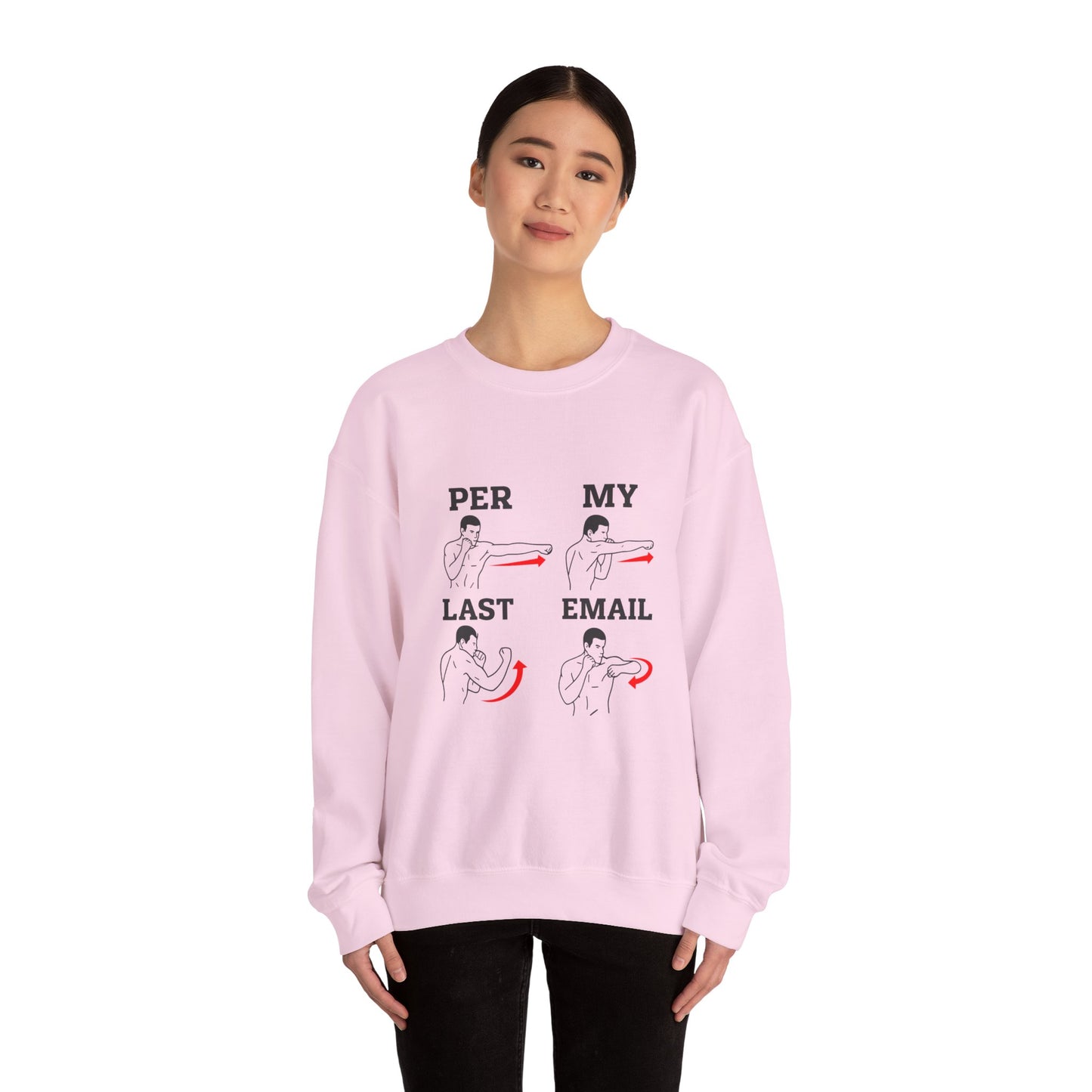 Per My Last Email Sweatshirt | Funny Office Humor Crewneck | Workplace Sarcasm Sweatshirt | Corporate Meme Sweater
