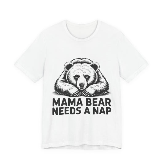 Mama Bear Needs a Nap funny mom t-shirt with detailed tired bear illustration on a light tee