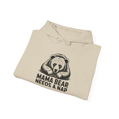 Mama Bear Needs a Nap Hoodie
