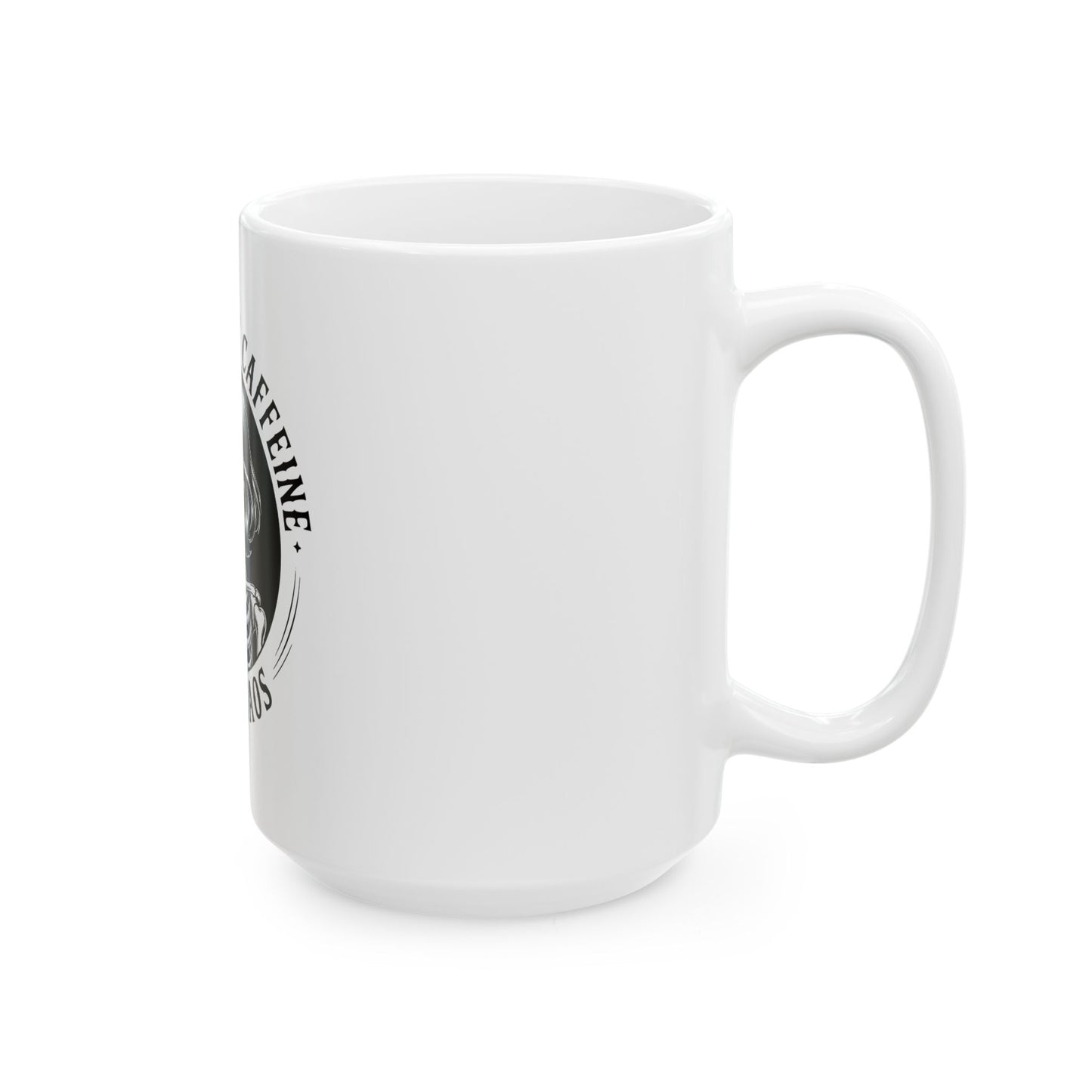 Powered by Caffeine and Chaos Coffee Mug