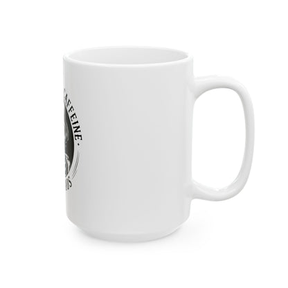 Powered by Caffeine and Chaos Coffee Mug
