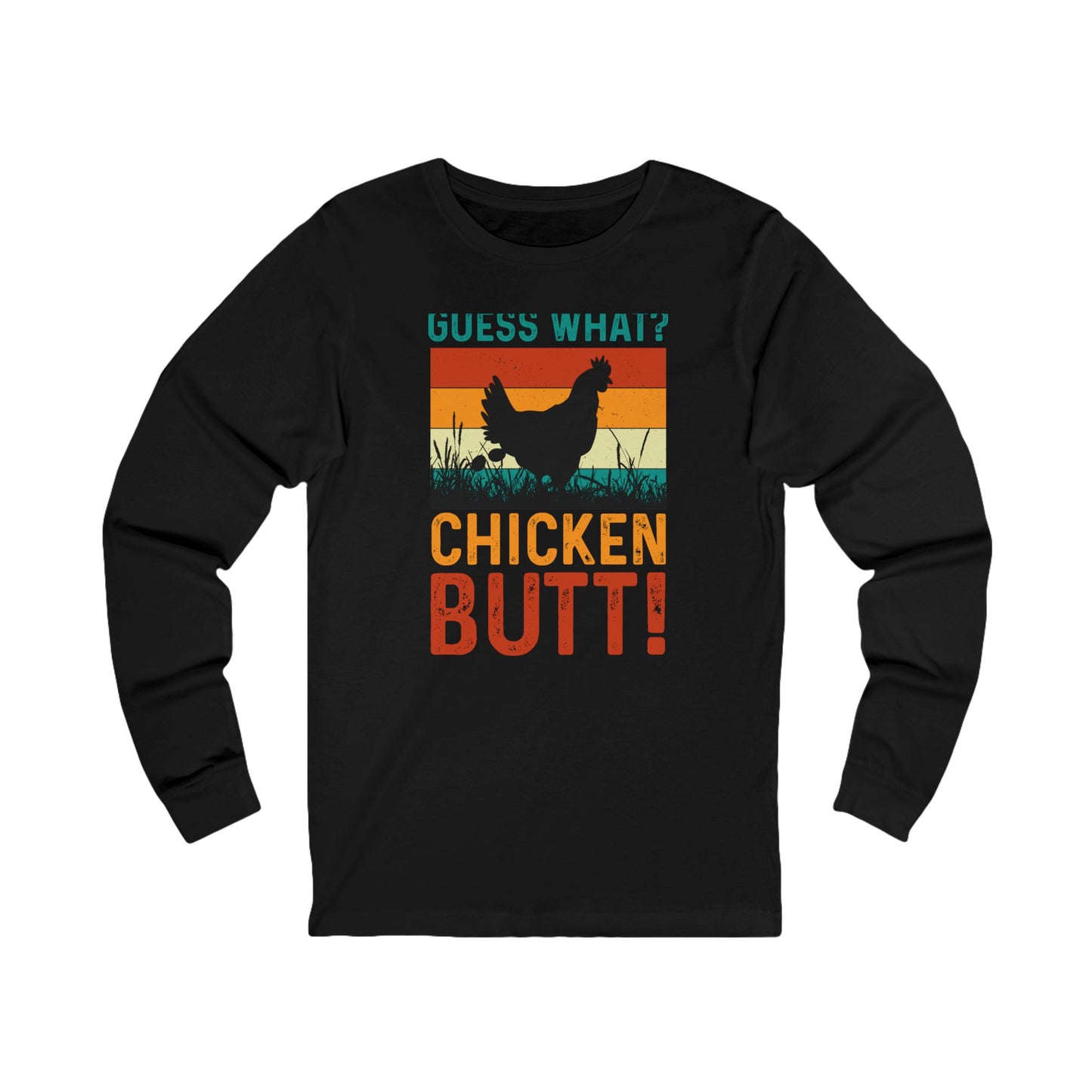 Guess What Chicken Butt long sleeve tee with retro print