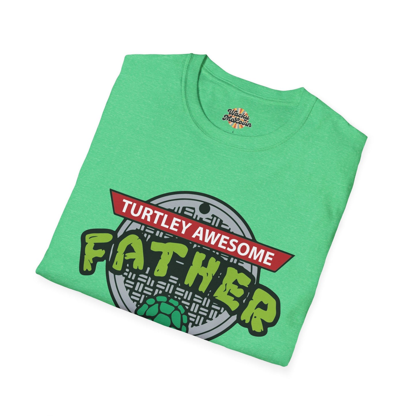 Turtley Awesome Father Tee