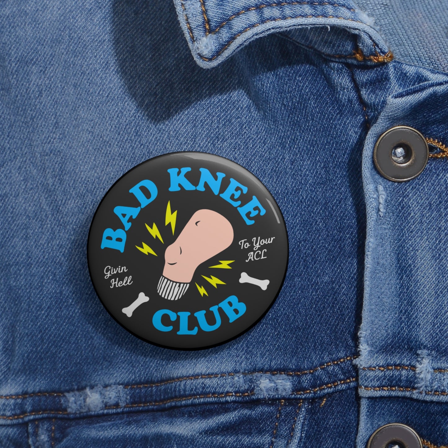 Bad Knee Club Button | Funny ACL Survivor Pin | Knee Pain Humor Badge