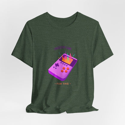 I Paused My Game For This Tee