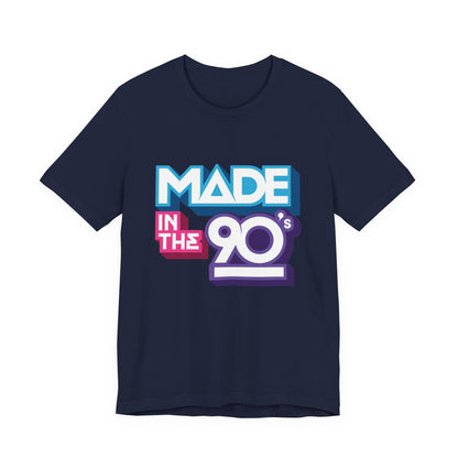 Made In The 90's Tee
