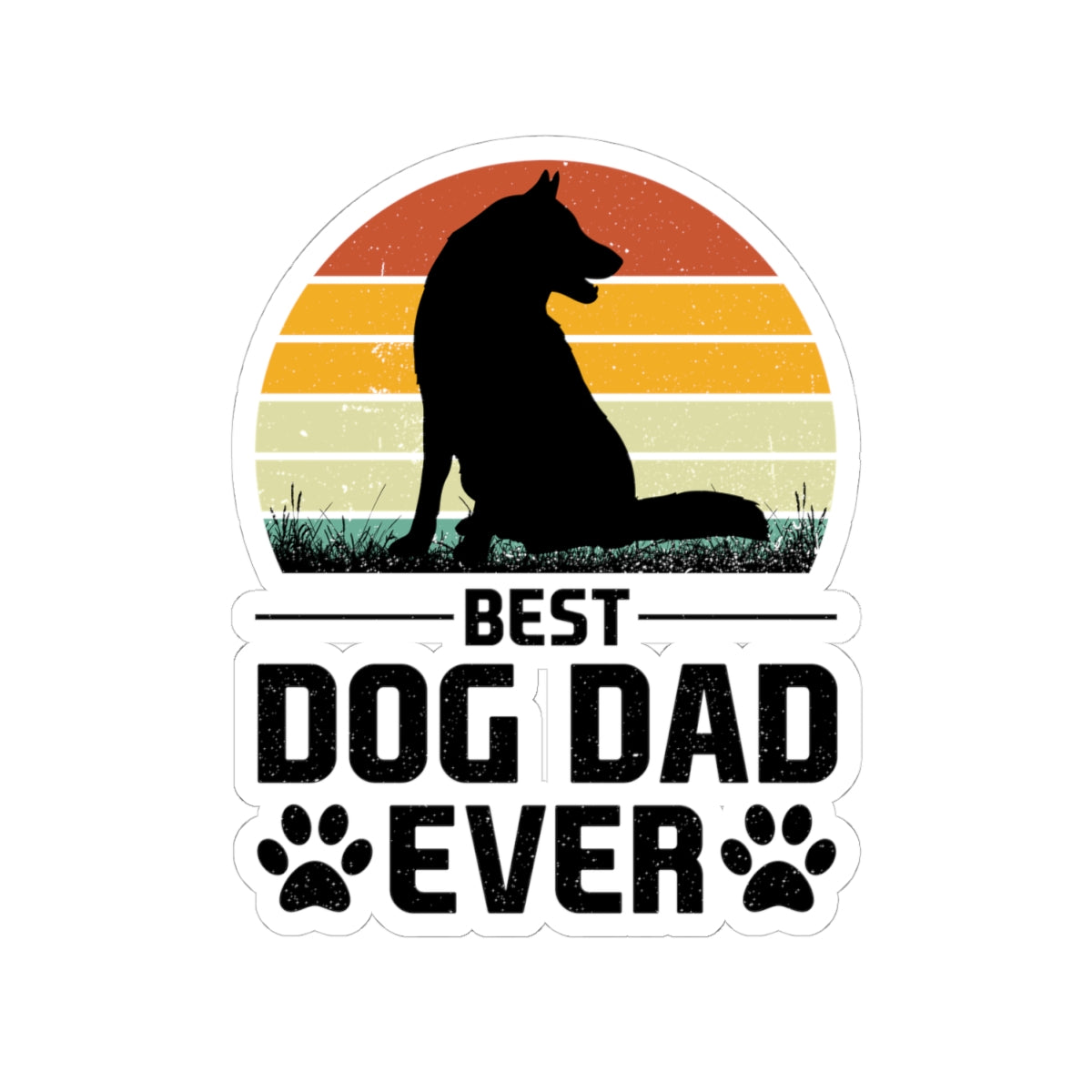 Best Dog Dad Ever Kiss-Cut Sticker