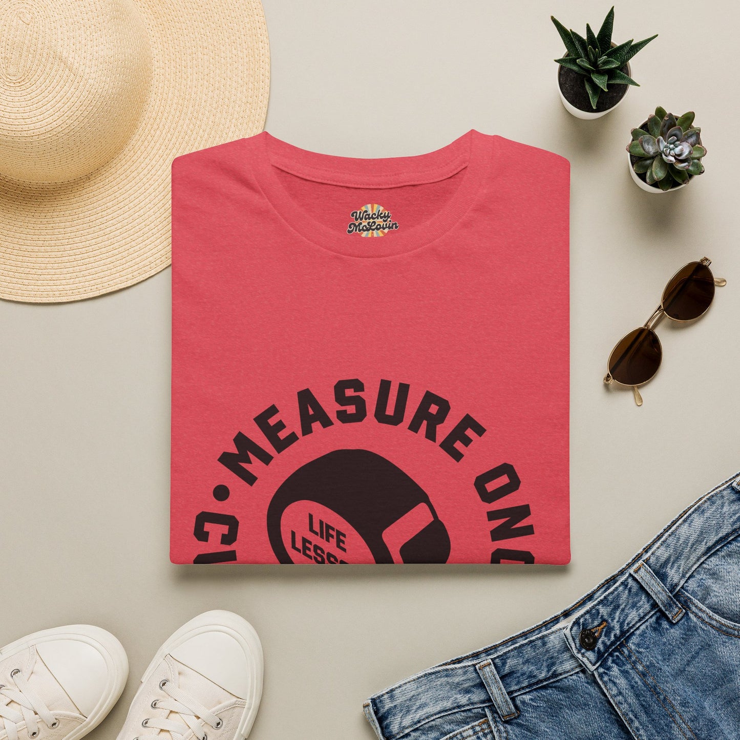 Measure Once Cuss Twice Tee