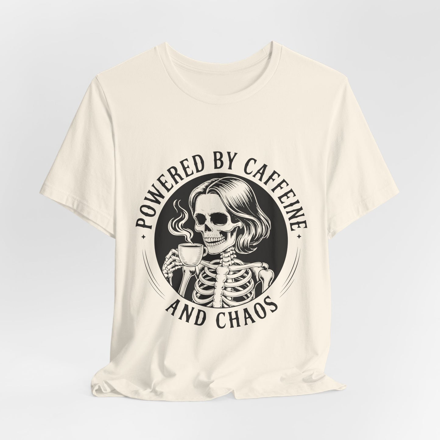 Powered by Caffeine and Chaos Skeleton Tee
