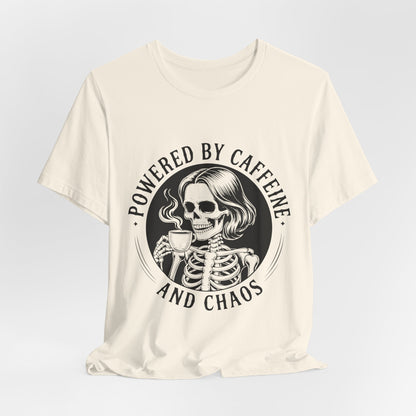 Powered by Caffeine and Chaos Skeleton Tee