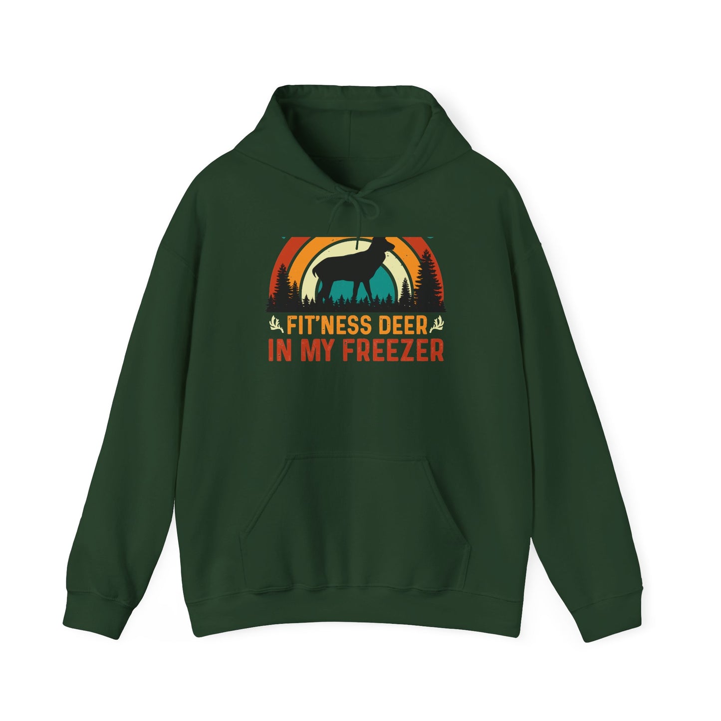 Fit'ness Deer In My Freezer Hoodie