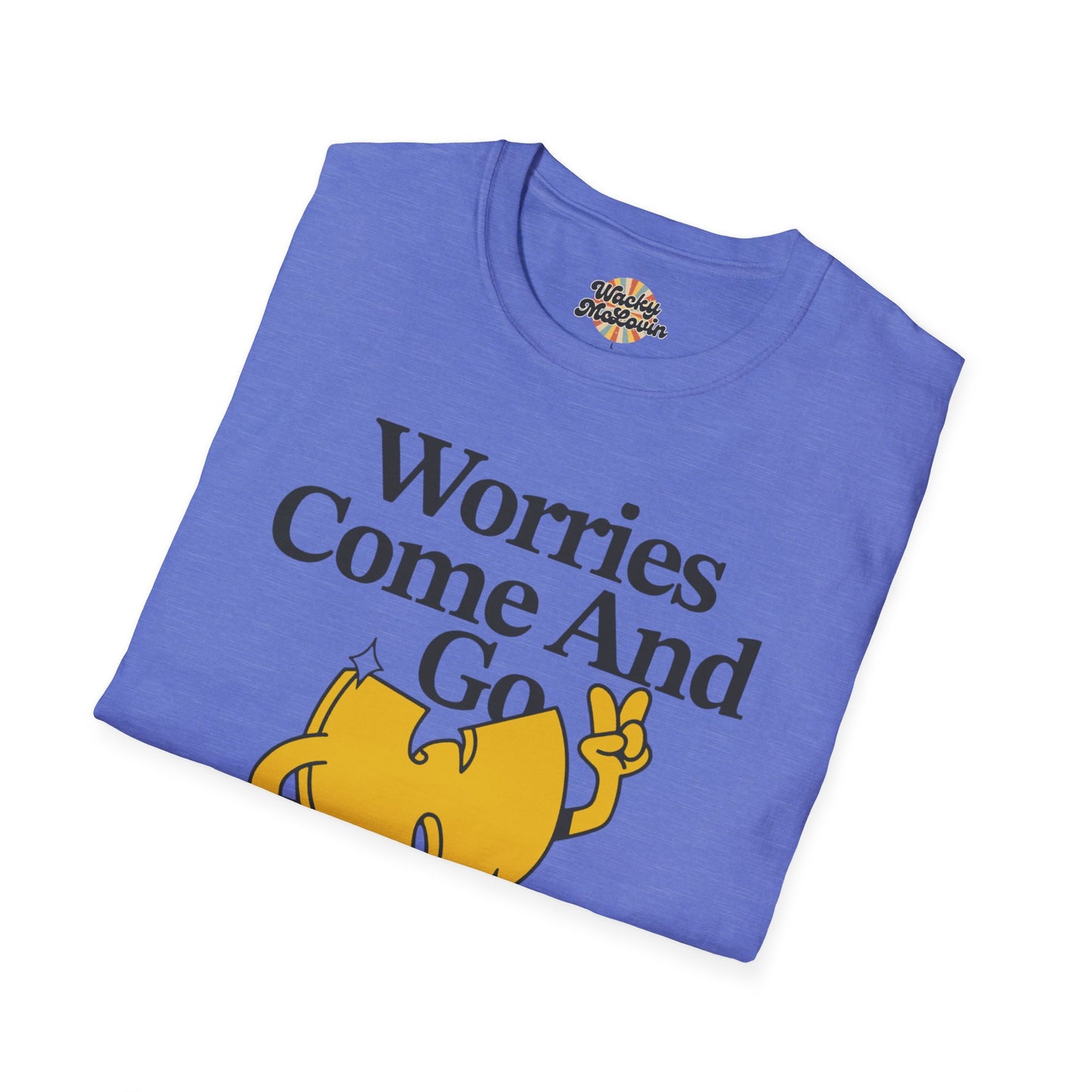 Worries Come And Go, But Wu-Tang Is Forever Tee