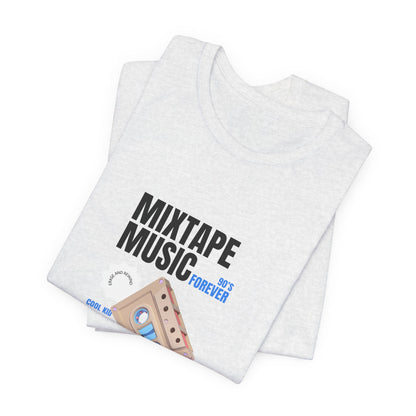 Mixtape Music Forever Tee
