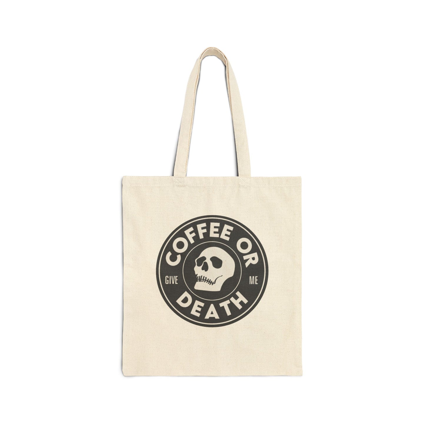 Coffee or Give Me Death Tote Bag | Funny Coffee Lover Reusable Bag | Barista Humor Tote | Coffee Addict Grocery Bag