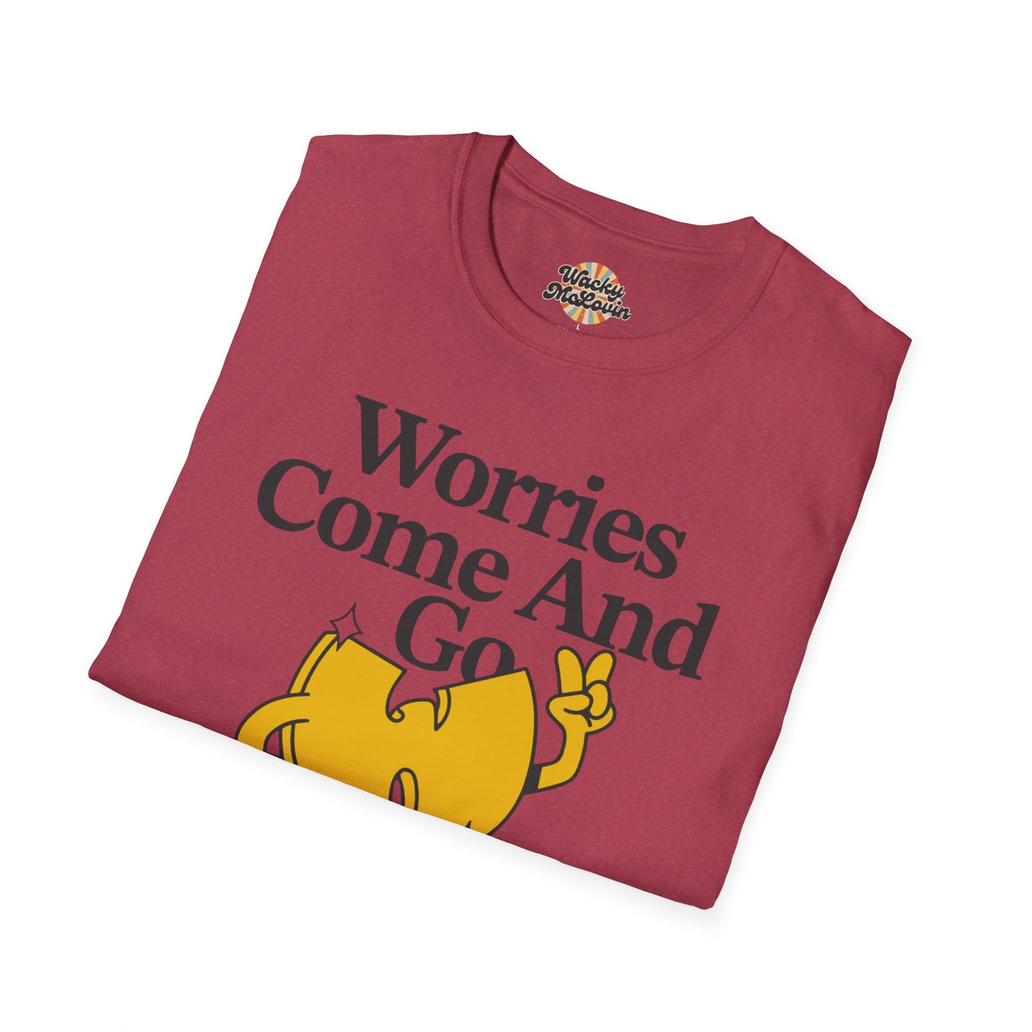 Worries Come And Go, But Wu-Tang Is Forever Tee