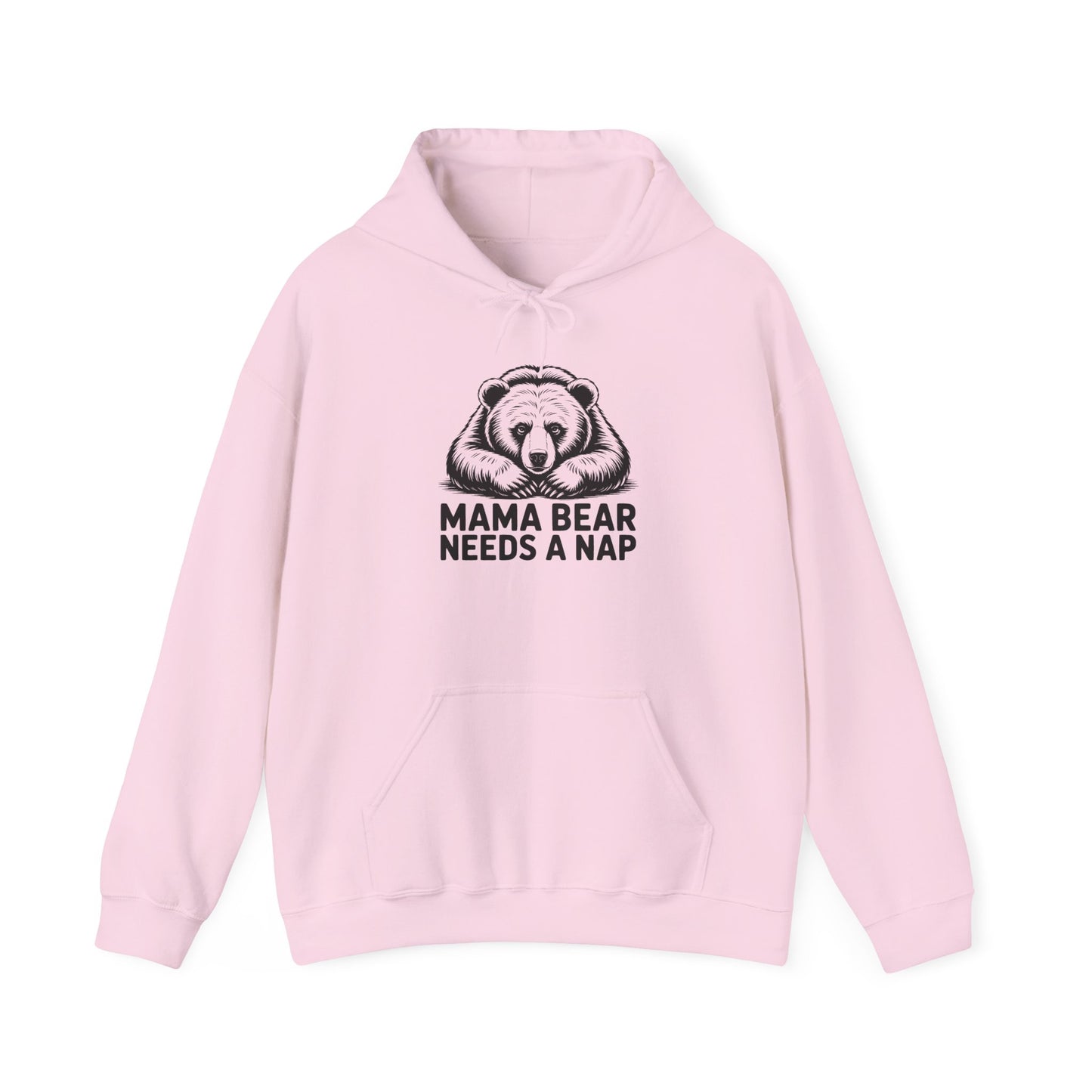 Mama Bear Needs a Nap Hoodie