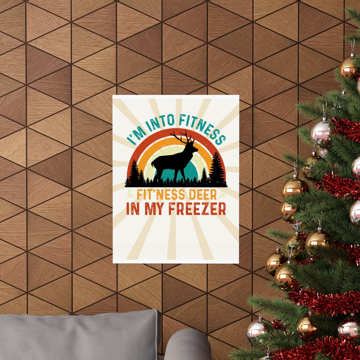 Fit'ness Deer In My Freezer Retro Poster