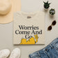 Worries Come And Go, But Wu-Tang Is Forever Tee