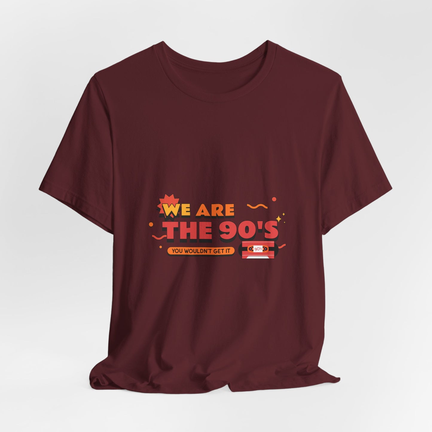 We Are The 90's Tee