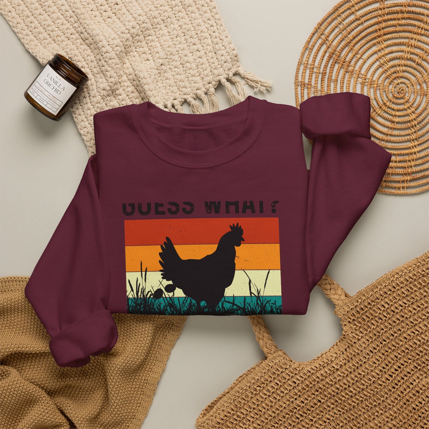 Guess What? Chicken Butt! Sweatshirt