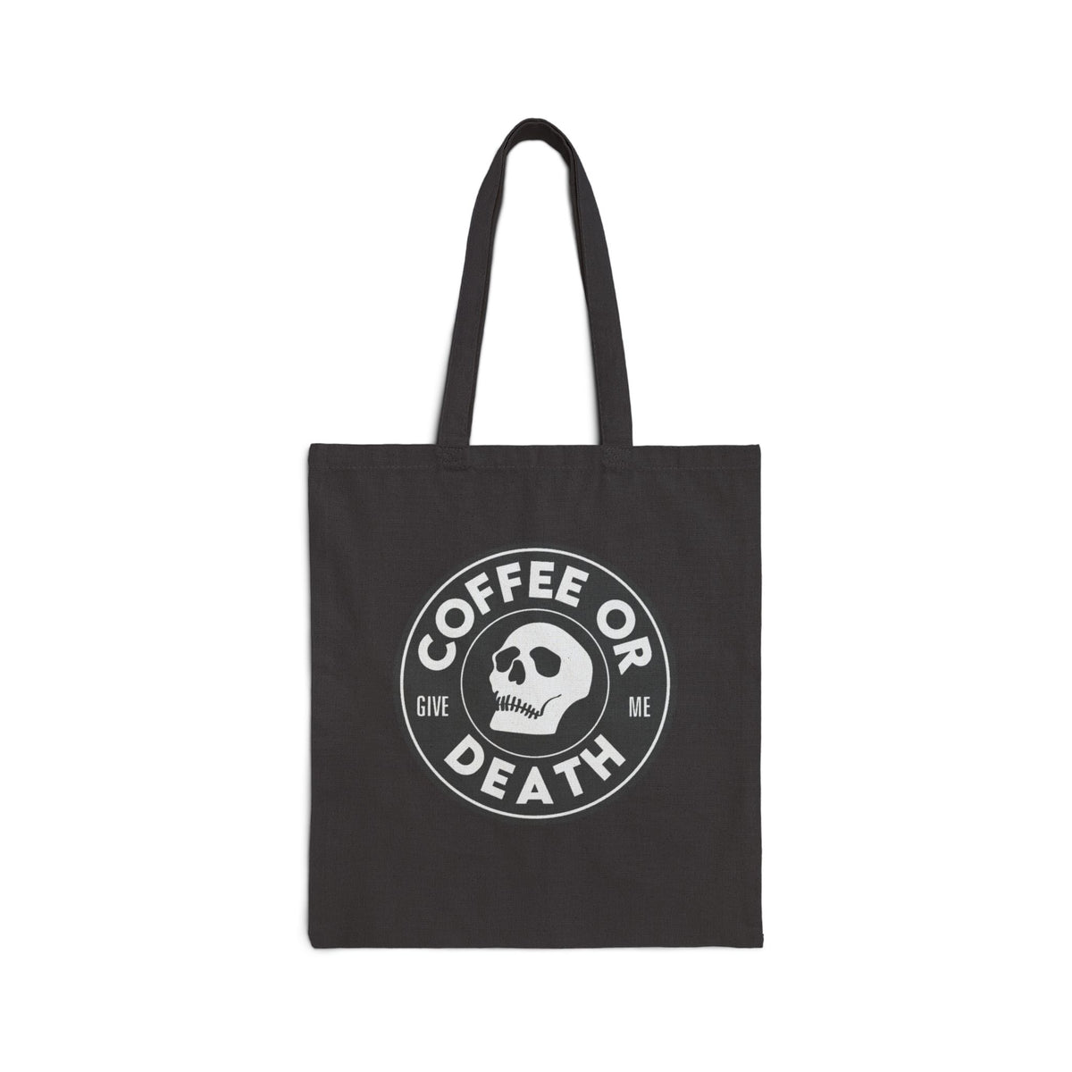 Coffee or Give Me Death Tote Bag | Funny Coffee Lover Reusable Bag | Barista Humor Tote | Coffee Addict Grocery Bag