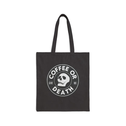 Coffee or Give Me Death Tote Bag | Funny Coffee Lover Reusable Bag | Barista Humor Tote | Coffee Addict Grocery Bag