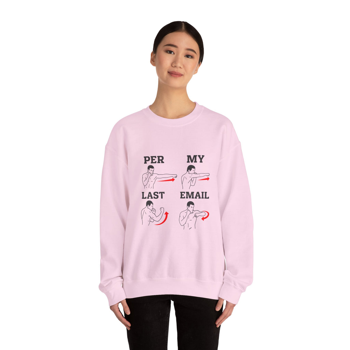 Per My Last Email Sweatshirt | Funny Office Humor Crewneck | Workplace Sarcasm Sweatshirt | Corporate Meme Sweater