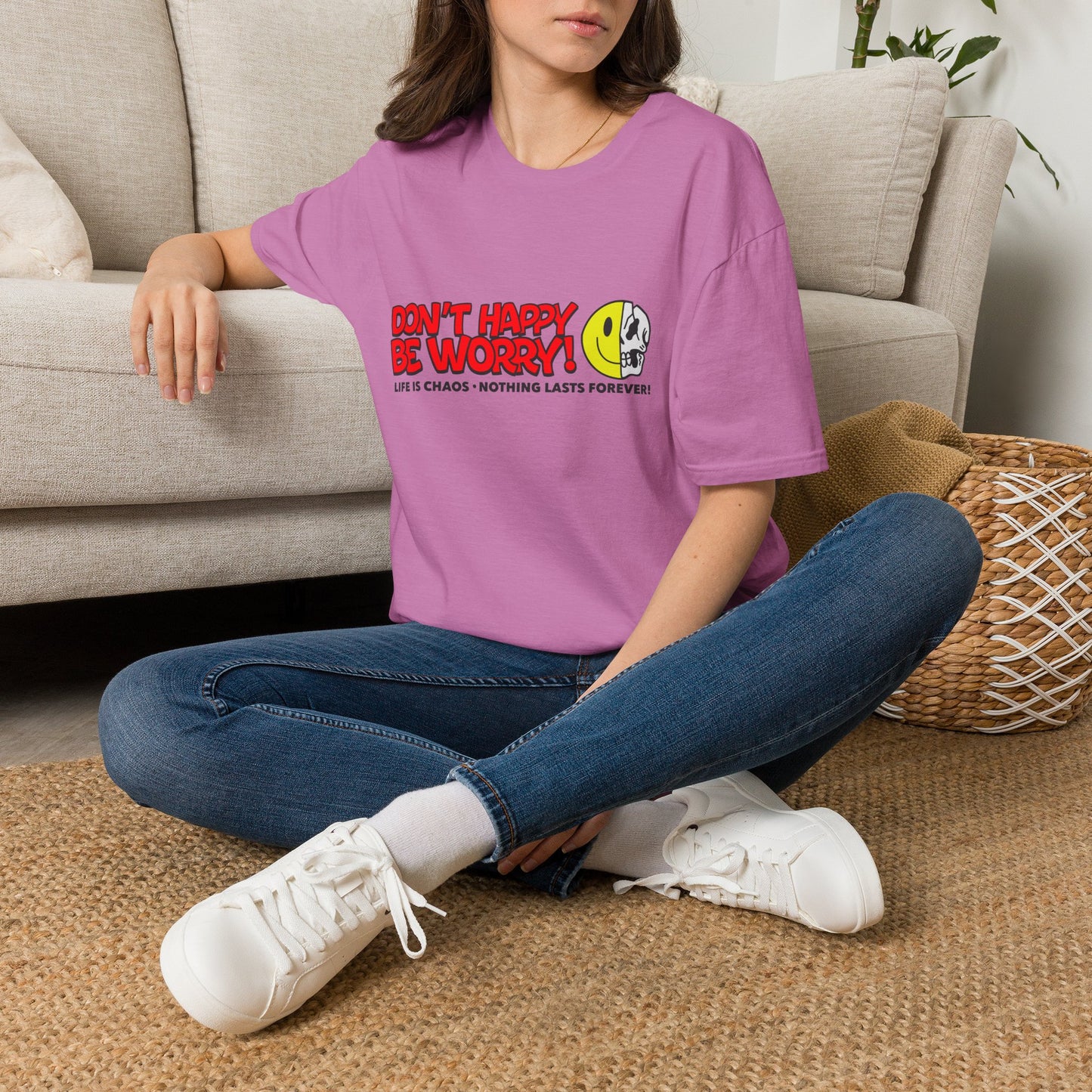 Don’t Happy Be Worry! Tee