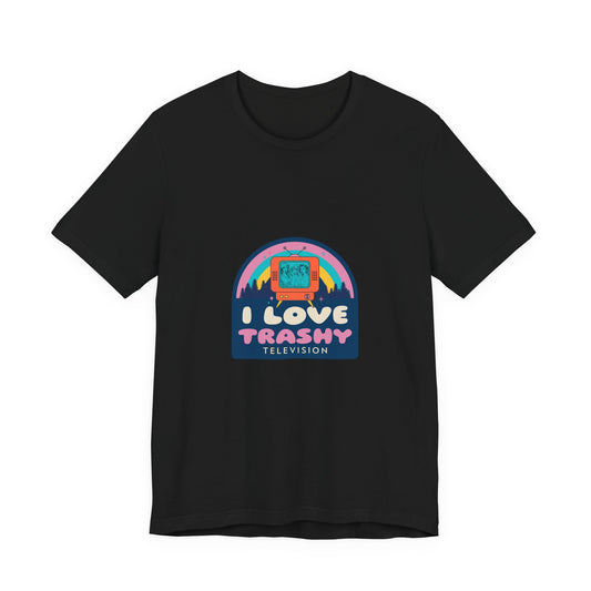 I Love Trashy Television funny retro TV t-shirt with rainbow badge design on a black unisex tee