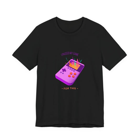 I Paused My Game For This funny gamer t-shirt with purple retro handheld design on a black unisex tee