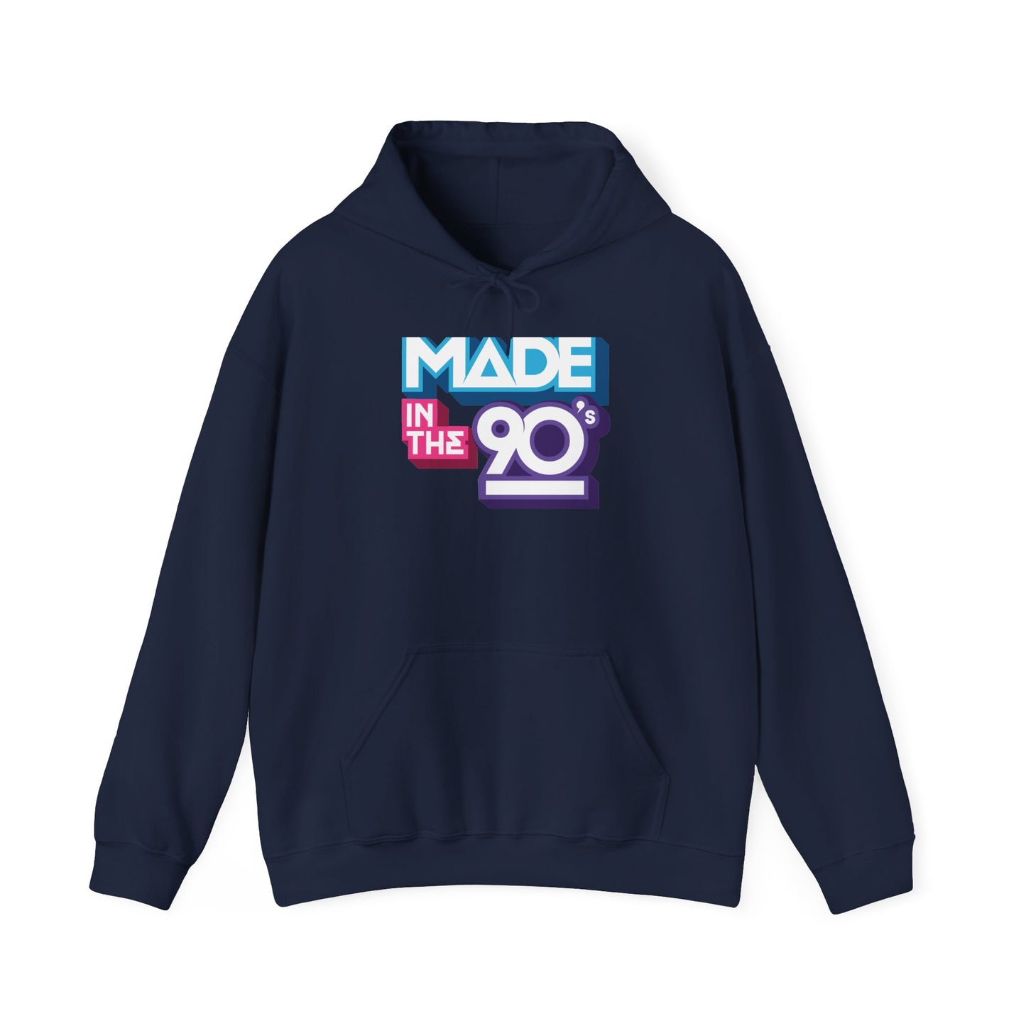 Made In The 90's Hoodie