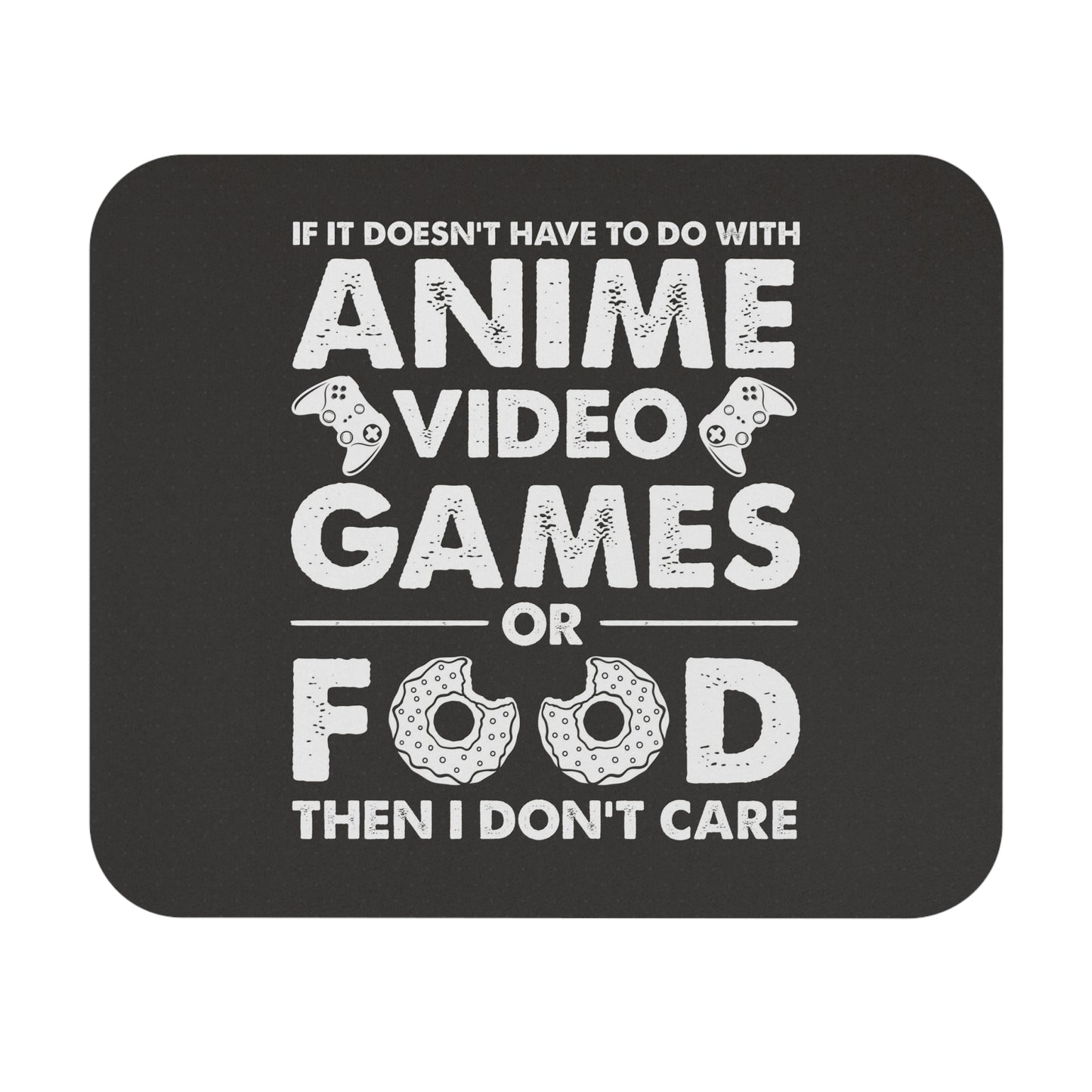 Anime, Video Games, or Food Mouse Pad