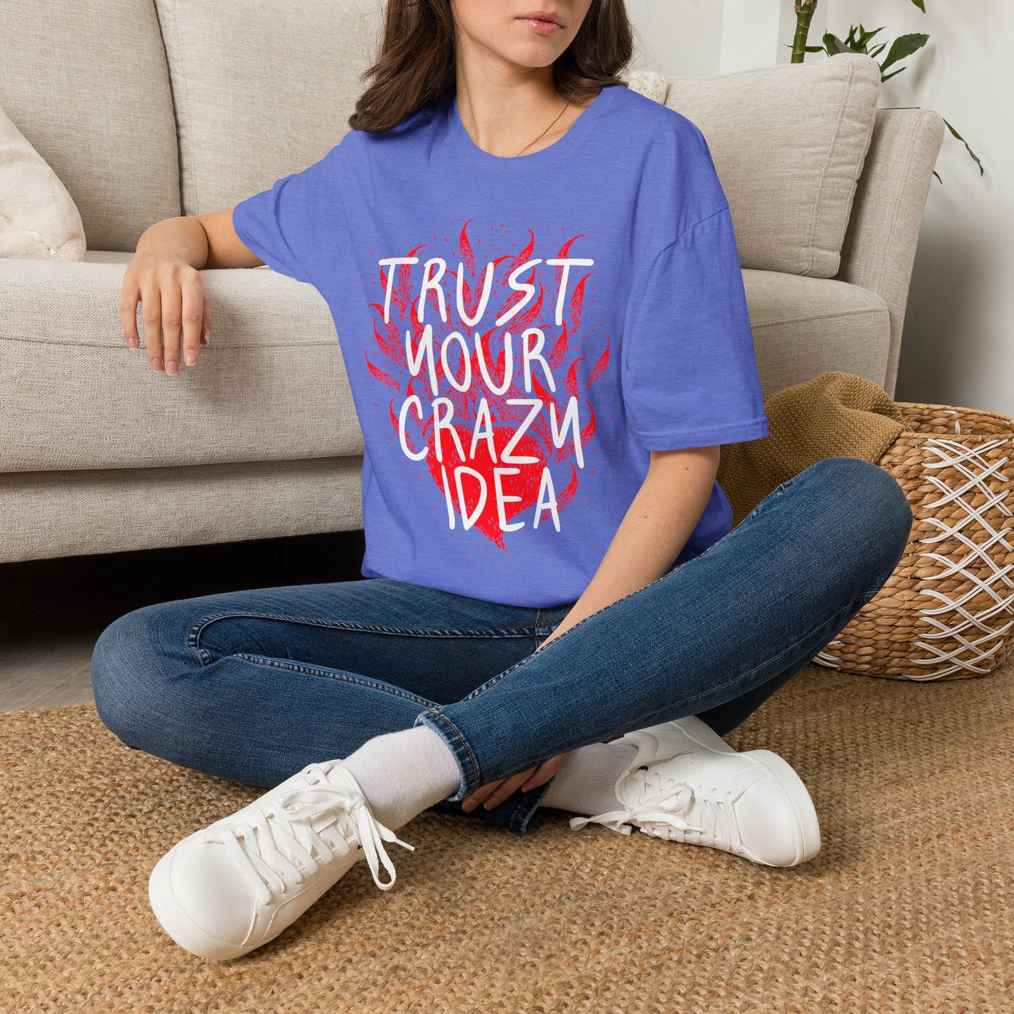 Trust Your Crazy Idea Tee