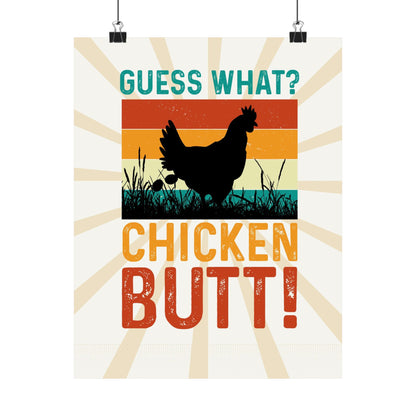 Guess What? Chicken Butt! Retro Poster